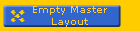 Empty Master
Layout